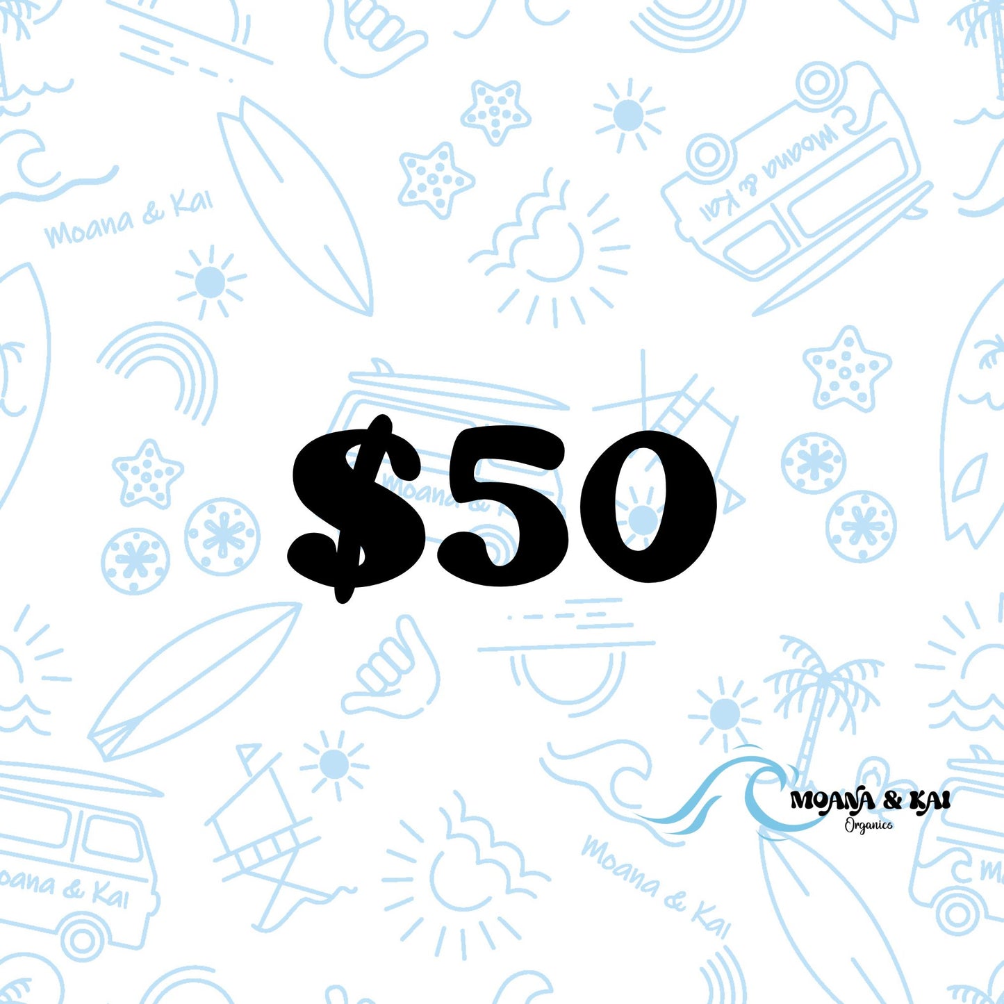 Moana & Kai Gift Card ($50)