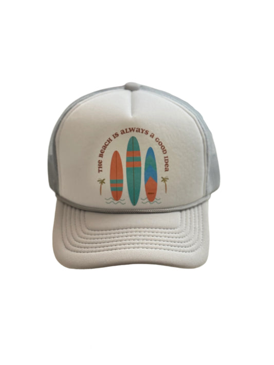 BEACH IS ALWAYS A GOOD IDEA TRUCKER HAT
