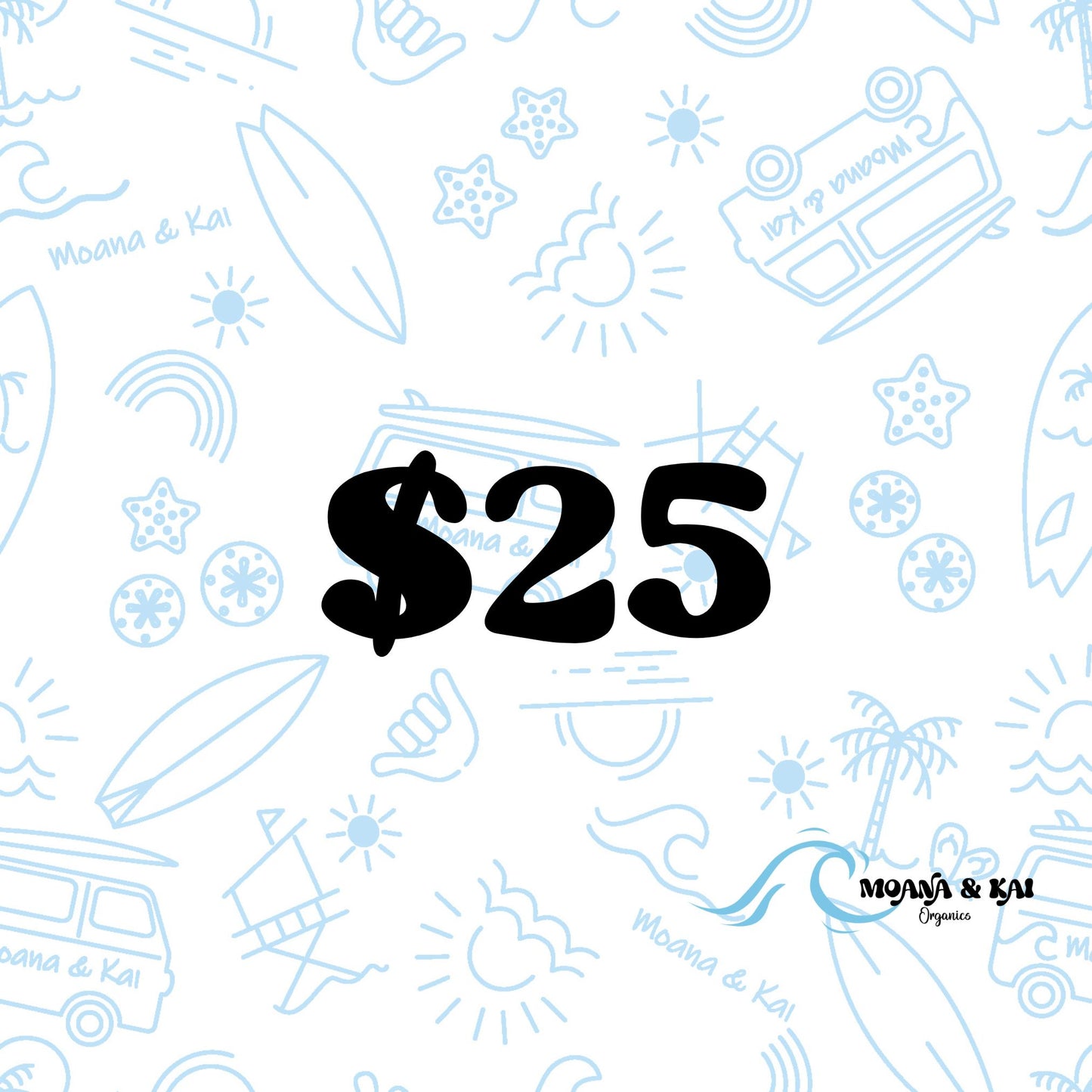 Moana & Kai Gift Card ($25)